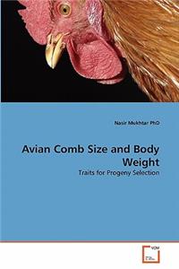 Avian Comb Size and Body Weight