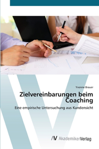Zielvereinbarungen beim Coaching