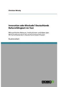 Innovation oder Blockade? Deutschlands Reformfähigkeit im Test