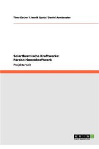 Solarthermische Kraftwerke