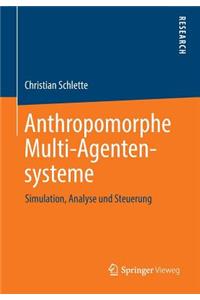 Anthropomorphe Multi-Agentensysteme