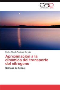 Aproximacion a la Dinamica del Transporte del Nitrogeno