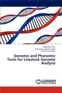 Genomic and Phenomic Tools for Livestock Genome Analysis