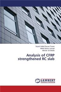 Analysis of CFRP strengthened RC slab