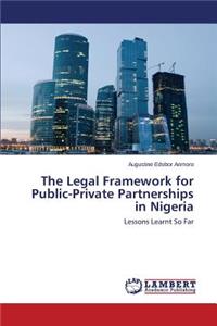 Legal Framework for Public-Private Partnerships in Nigeria