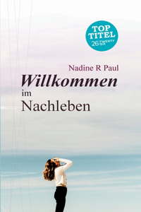 Willkommen im Nachleben