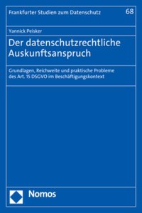 Der Datenschutzrechtliche Auskunftsanspruch