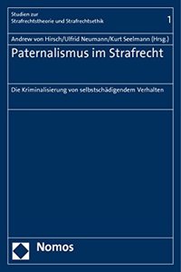 Paternalismus Im Strafrecht