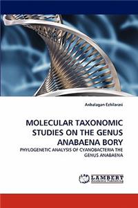 Molecular Taxonomic Studies on the Genus Anabaena Bory