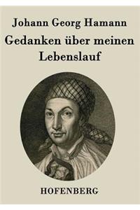 Gedanken über meinen Lebenslauf