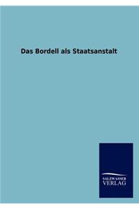 Bordell als Staatsanstalt