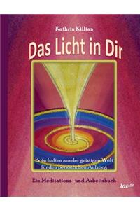 Das Licht in Dir