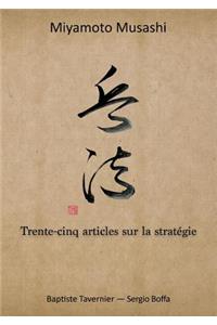 Trente-cinq articles sur la stratégie