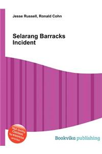 Selarang Barracks Incident