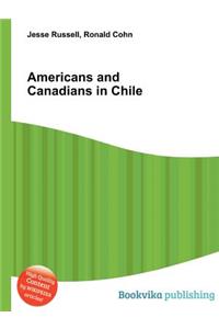 Americans and Canadians in Chile