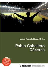 Pablo Caballero Caceres