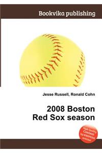 2008 Boston Red Sox Season