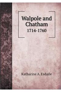 Walpole and Chatham 1714-1760