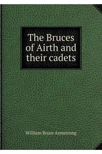 The Bruces of Airth and Their Cadets