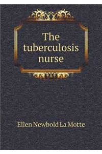 The Tuberculosis Nurse