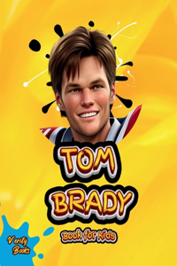 Tom Brady Book for Kids