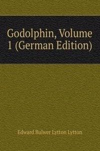 Godolphin, Volume 1 (German Edition)