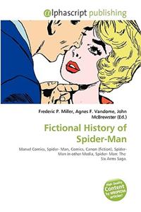 Fictional History of Spider-Man