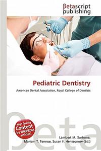 Pediatric Dentistry