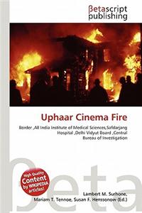 Uphaar Cinema Fire