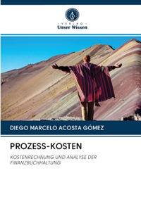 Prozess-Kosten