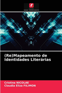 (Re)Mapeamento de Identidades Literárias