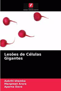 Lesões de Células Gigantes