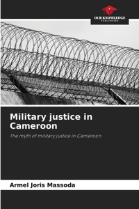 Military Justice in Cameroon
