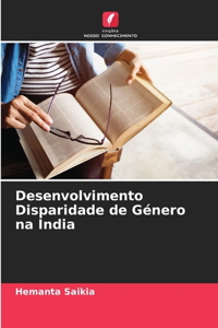 Desenvolvimento Disparidade de Género na Índia