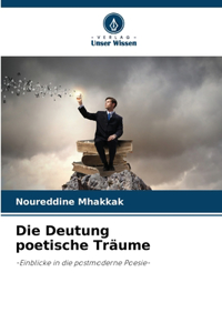 Deutung poetische Träume