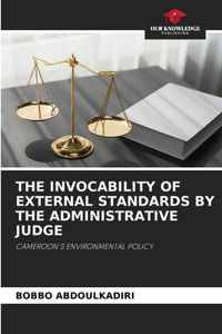 Invocability of External Standards by the Administrative Judge