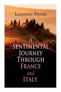 Sentimental Journey Through France and Italy