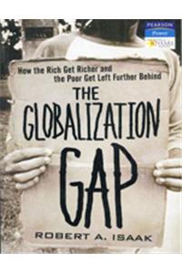 Globalization Gap: How The Rich Get Richer And The Poor Get Left Further Behind