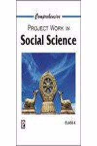 Comprehensive Project Work In Social Science X