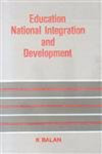 EDUCATION NATIONAL INTEGRATION AND DEVELOPMENT
