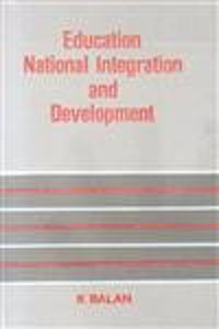 EDUCATION NATIONAL INTEGRATION AND DEVELOPMENT