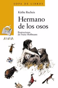 Hermano De Los Osos (Cuentos, Mitos Y Libros-regalo)