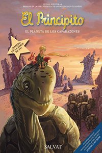 El planeta de los Caparazones / Planet of the Caparazones (El Principito)
