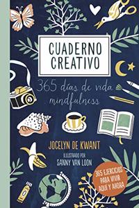 Cuaderno creativo: 365 dias de vida mindfulness. Ilustrado por Sanny Van Loon
