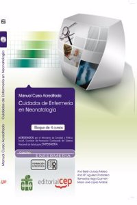 Manual Cuidados de Enfermeria en Neonatologia. Coleccion Formacion Continuada (Coleccion 1176) (Spanish Edition)