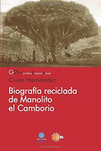 Biografia Reciclada de Manolito El Camborio