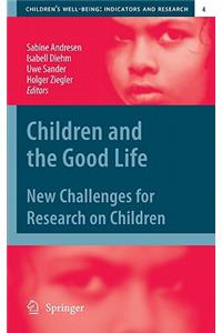 Children and the Good Life