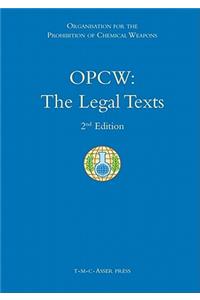 Opcw: The Legal Texts