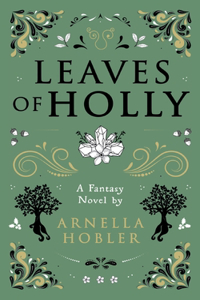 Leaves of Holly