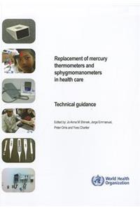 Replacement of Mercury Thermometers and Sphygmomanometers in Health Care